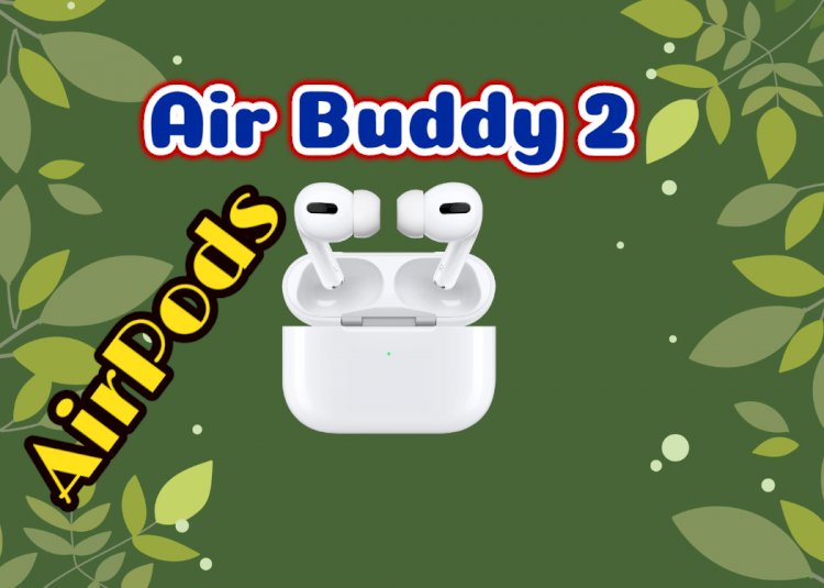 AirBuddy 2: Allow AirPods to "connect right out of the box" on Mac