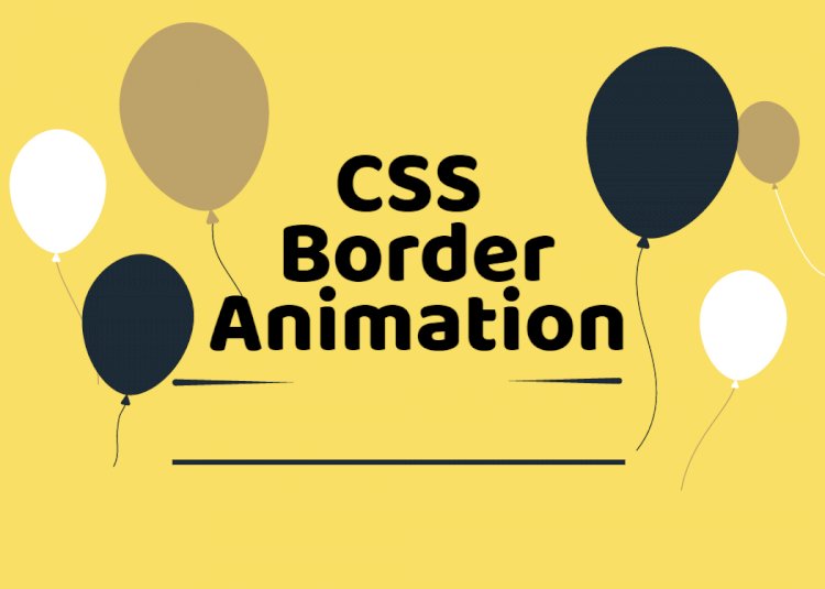 CSS whimsical border animation