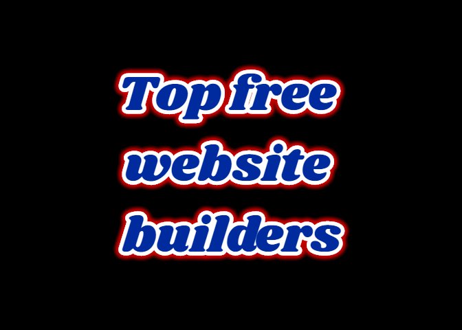  Top 6 best free website builders on the Internet