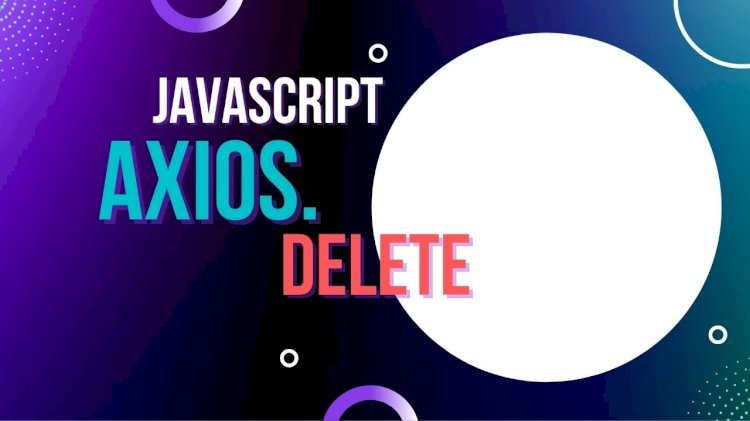 Axios: how to formulate a Delete request via header and body?