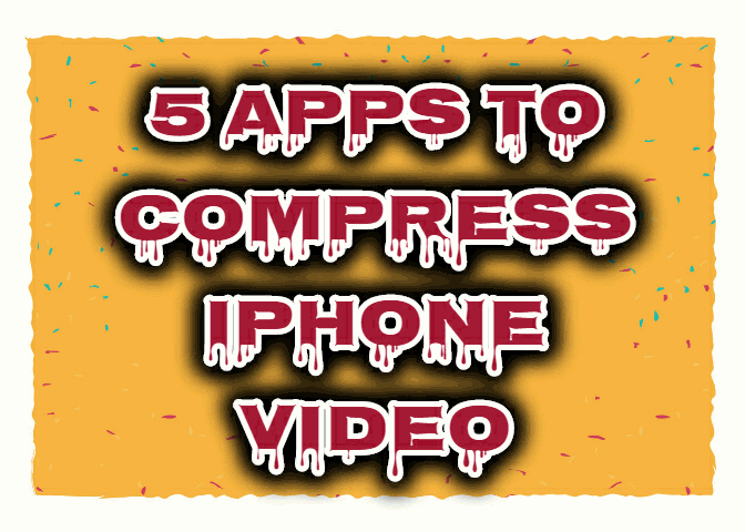 TOP 5 Apps to Compress iPhone Video
